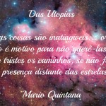 Das utopias, Mario Quintana