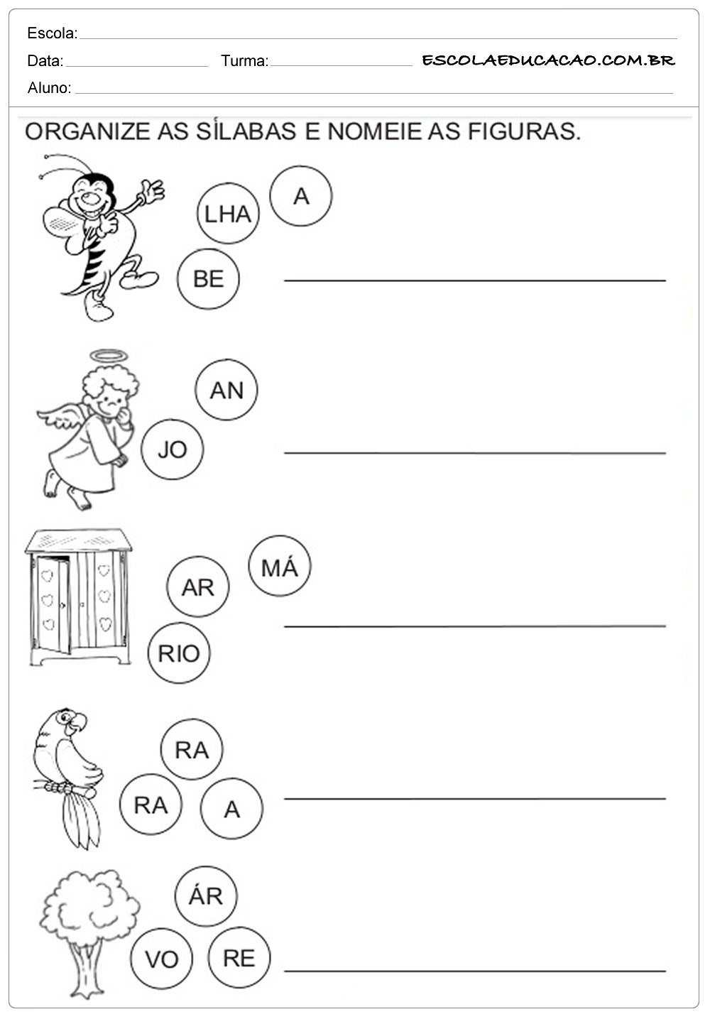 Organize As Sílabas Com A Letra A - Escola Educação