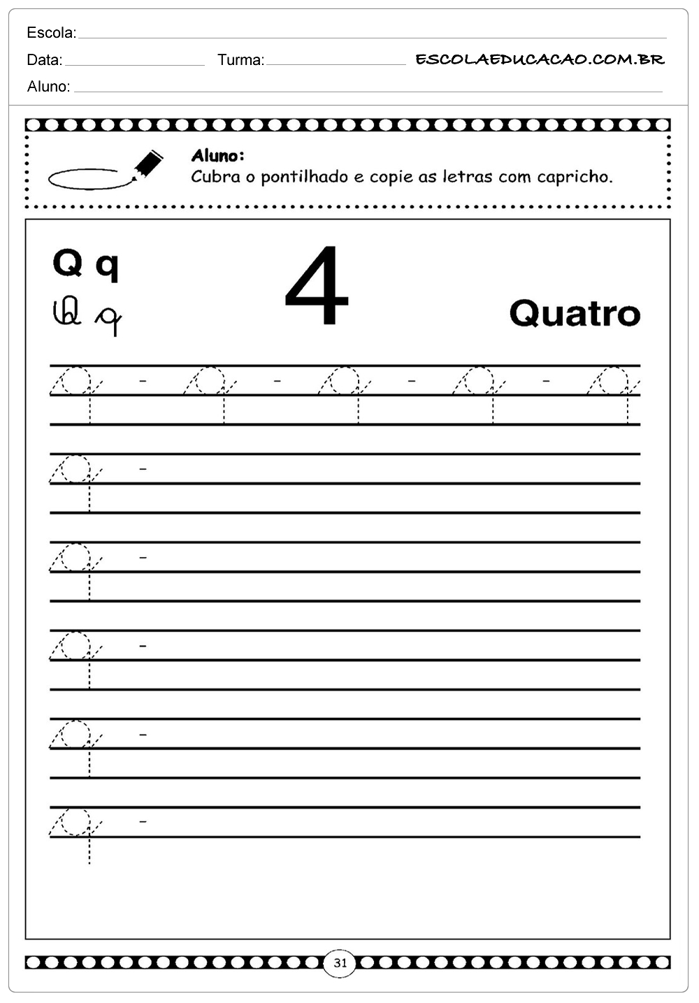 Letra Q – Quatro