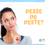 Desse ou deste