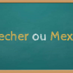 Mecher ou Mexer?