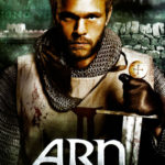 Arn – O Cavaleiro Templário (2007)
