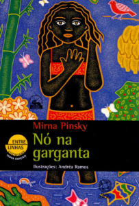 Nó na Garganta, de Mirna Pinsky