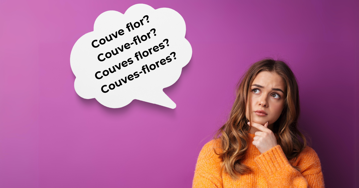 Couves flores ou Couves flor? Couves-flores ou Couves-flor? Afinal, qual está correto?